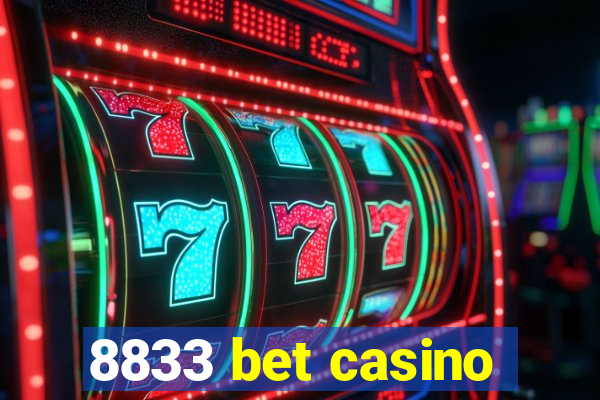 8833 bet casino